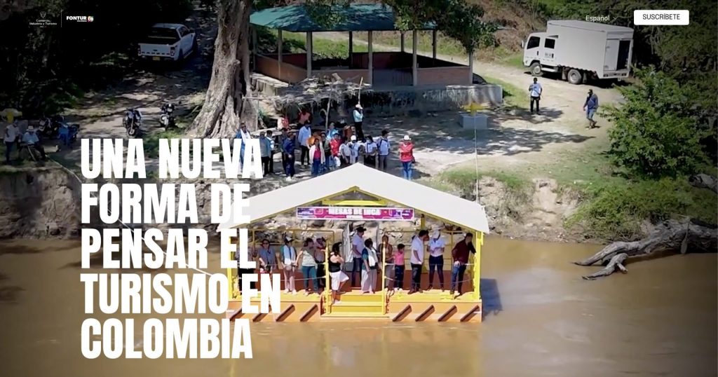 Imagen de portal fontur sobre su Articulo:  Una nueva forma de pensar el turismo en Colombia 